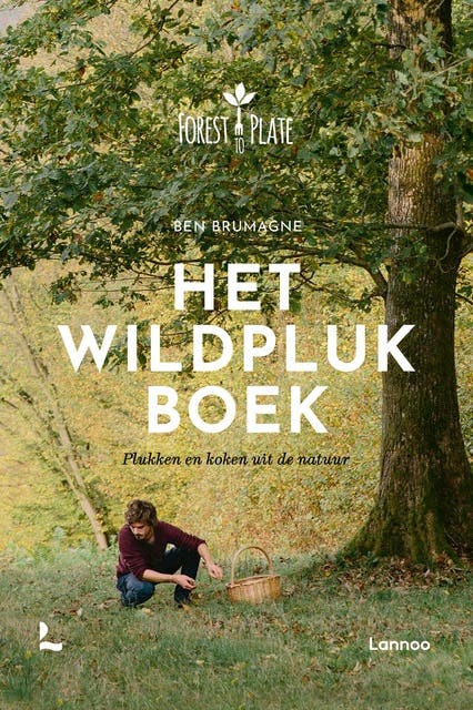 Het Wildplukboek: Plukken en koken uit de natuur – omslag van het luisterboek van Ben Brumagne