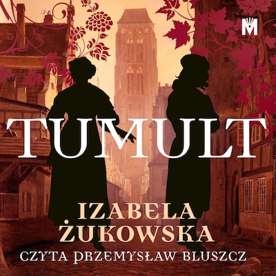 Tumult – okładka audiobooka, autor Izabela Żukowska