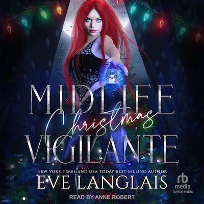 Midlife Christmas Vigilante – omslag til lydbogen af Eve Langlais