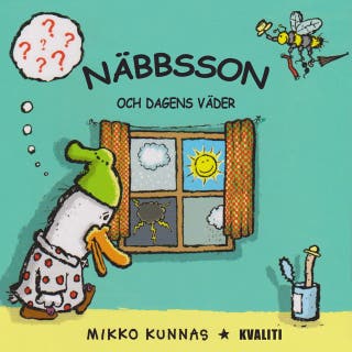Näbbsson och dagens väder – omslag till ljudboken av Mikko Kunnas