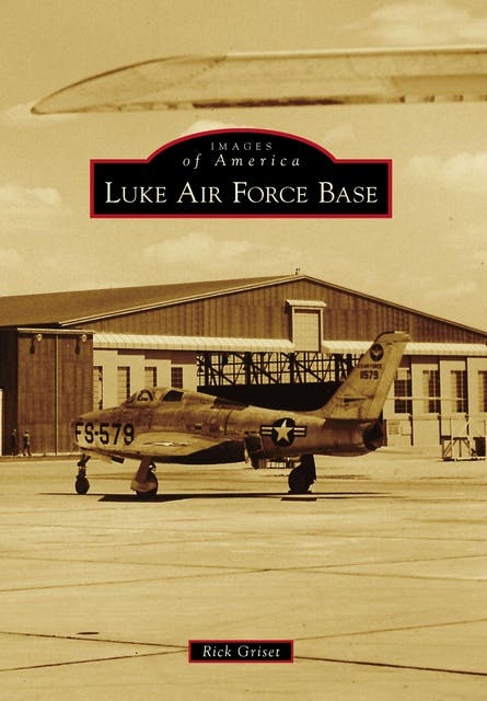 Luke Air Force Base – omslag til lydbogen af Rick Griset