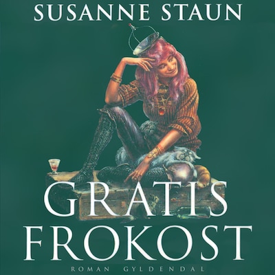 Gratis frokost – omslag til lydbogen af Susanne Staun