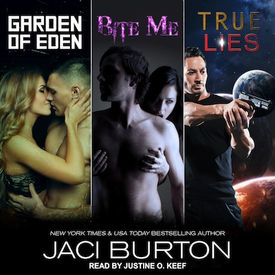 Garden of Eden, Bite Me, & True Lies – omslag til lydbogen af Jaci Burton
