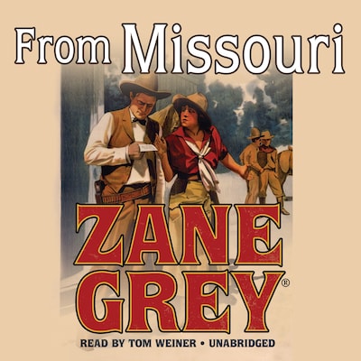 From Missouri – omslag til lydbogen af Zane Grey