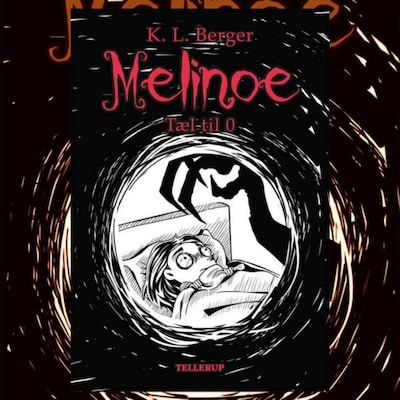 Melinoe #1: Tæl til 0 – omslag til lydbogen af K. L. Berger