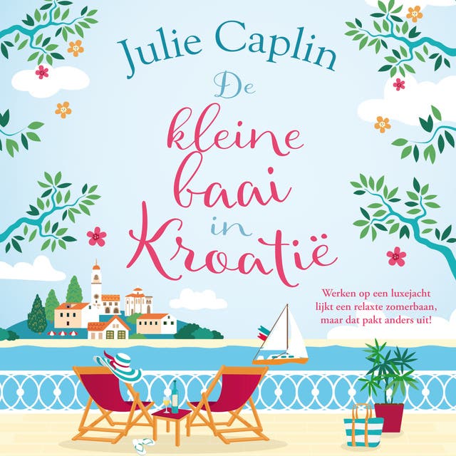De kleine baai in Kroatië: Werken op een luxejacht lijkt een relaxte zomerbaan, maar dat pakt anders uit!