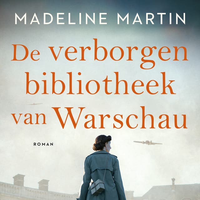 De verborgen bibliotheek van Warschau: Polen, 1939. Zofia vindt troost in het enige wat ze nog heeft: verhalen