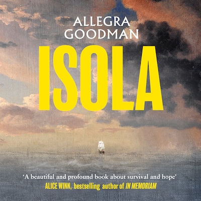 Isola – okładka audiobooka, autor Allegra Goodman
