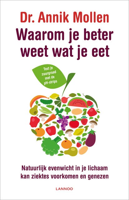 Waarom je beter weet wat je eet: natuurlijk evenwicht in je lichaan kan ziektes voorkomen en genezen – omslag van het luisterboek van Annik Mollen