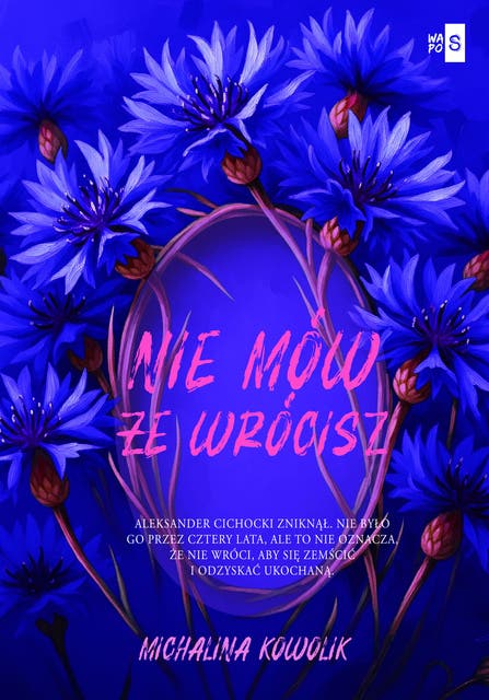 Nie mów, że wrócisz #2