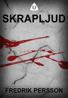 Skrapljud – omslag till ljudboken av Fredrik Persson