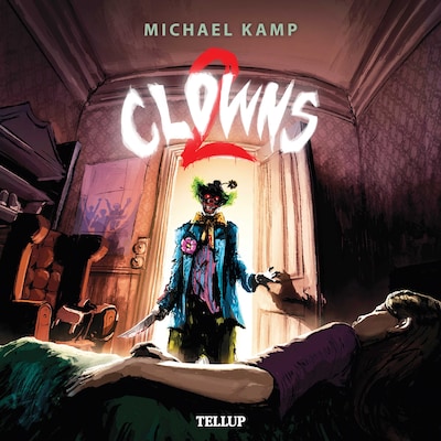 Clowns #2: Clowns 2
