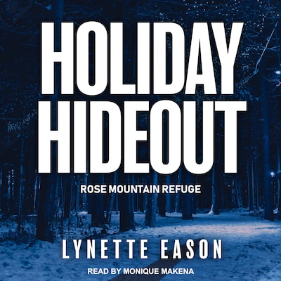 Holiday Hideout – omslag til lydbogen af Lynette Eason