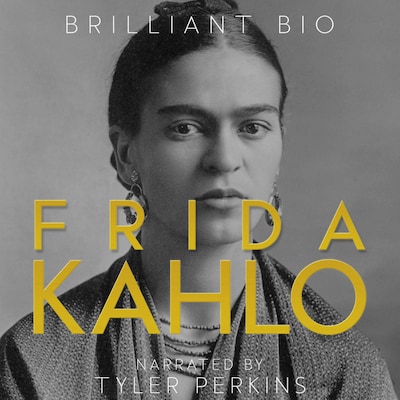 Frida Kahlo – omslag til lydbogen af Brilliant Bio