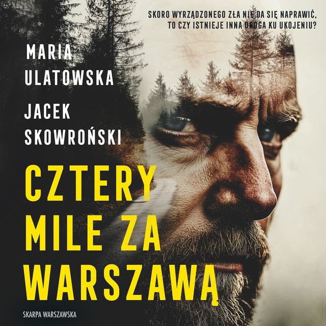 Cztery Mile za Warszawą