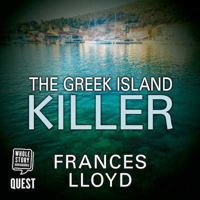 The Greek Island Killer – omslag til lydbogen af Frances Lloyd