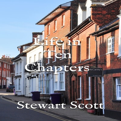 Life in Ten Chapters – omslag til lydbogen af Stewart Scott