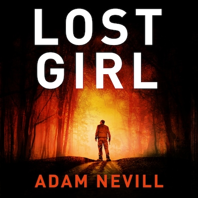 Lost Girl – omslag til lydbogen af Adam Nevill
