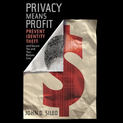 Privacy Means Profit – omslag til lydbogen af John Sileo