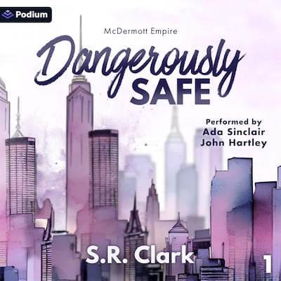 Dangerously Safe – omslag til lydbogen af S.R. Clark