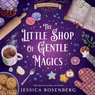 The Little Shop of Gentle Magics: A witchy cozy fantasy set in a magical Scottish teashop – omslag till ljudboken av Jessica Rosenberg