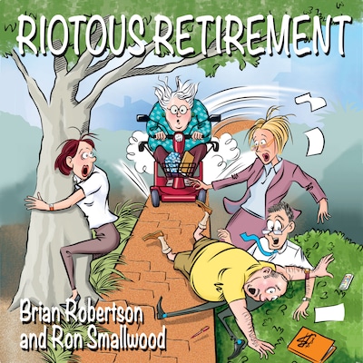 Riotous Retirement