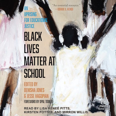 Black Lives Matter at School – omslag til lydbogen af Unknown Author