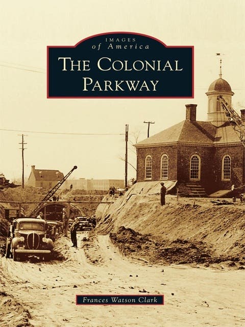 The Colonial Parkway – omslag til lydbogen af Frances Watson Clark