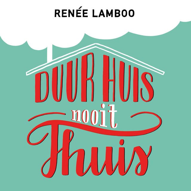 Duur Huis, Nooit Thuis: Stop met de ratrace en ontdek hoe je tijd en vrijheid wint – omslag van het luisterboek