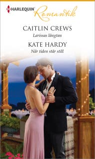 Larissas längtan / När tiden står still – omslag till ljudboken av Caitlin Crews,Kate Hardy
