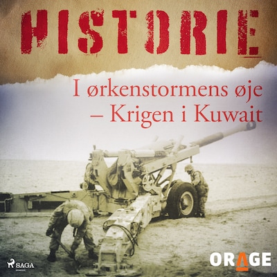 I ørkenstormens øje (Krigen i Kuwait) – omslag til lydbogen af Orage