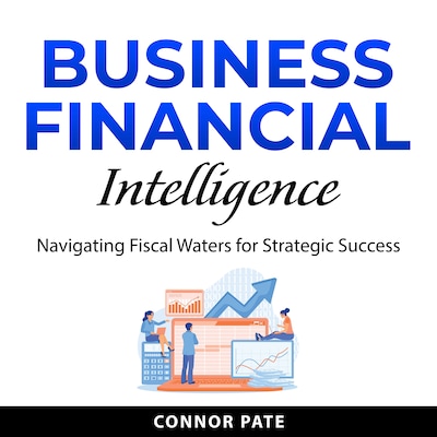 Business Financial Intelligence – omslag til lydbogen af Connor Pate