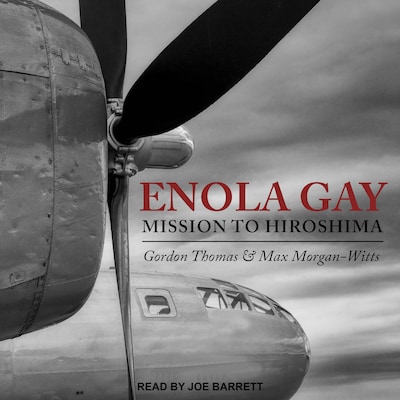 Enola Gay – omslag til lydbogen af Gordon Thomas, Max Morgan-Witts