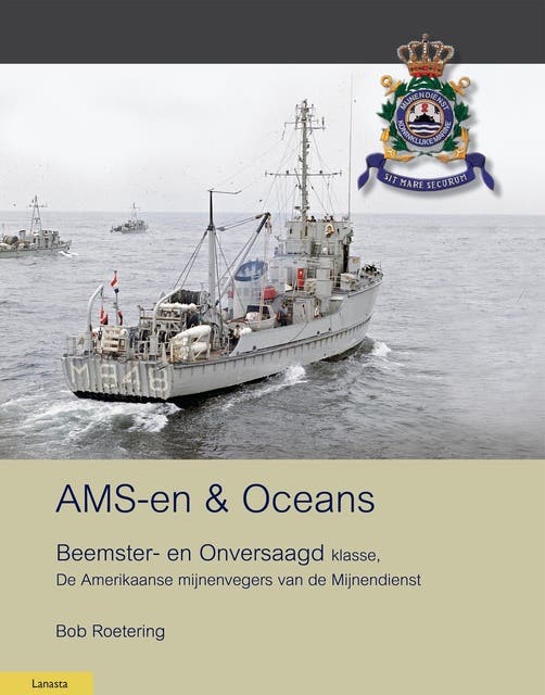 AMS-en en Oceans: Beemster- en Onversaagd klasse, de Amerikaanse mijnenvegers van de Mijnendienst