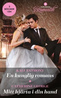 En kunglig romans / Mitt hjärta i din hand – omslag till ljudboken av Catherine George,Kali Anthony