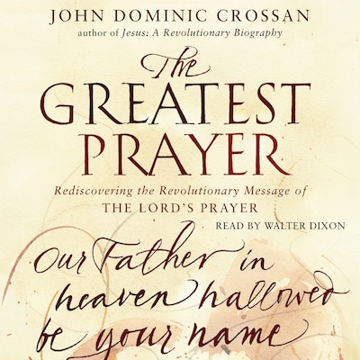 The Greatest Prayer