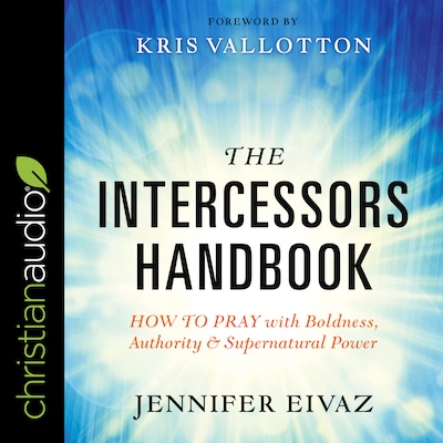 The Intercessors Handbook – omslag til lydbogen af Jennifer Eivaz