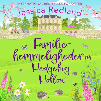Familiehemmeligheder på Hedgehog Hollow – omslag til lydbogen af Jessica Redland