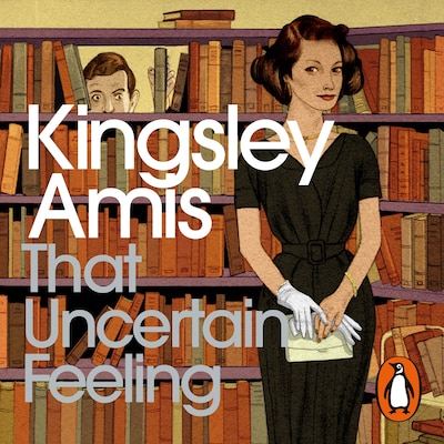 That Uncertain Feeling – omslag til lydbogen af Kingsley Amis