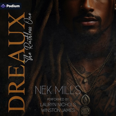 Dreaux: The Ruthless One – omslag til lydbogen af Nek Mills