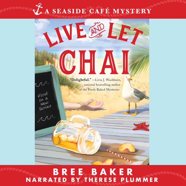 Live and Let Chai – omslag til lydbogen af Bree Baker