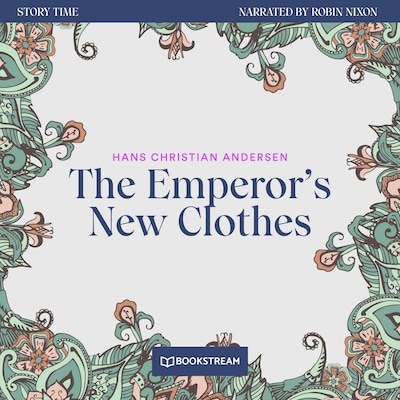 The Emperor's New Clothes - Story Time, Episode 66