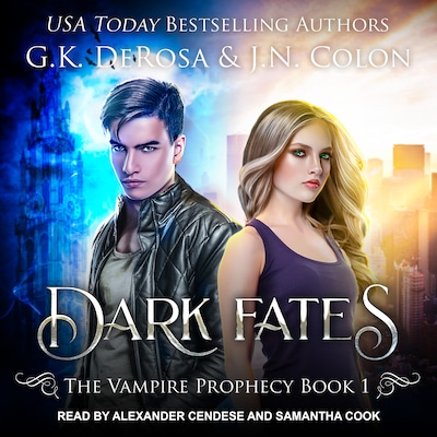 Dark Fates – omslag til lydbogen af G.K. DeRosa, J.N. Colon
