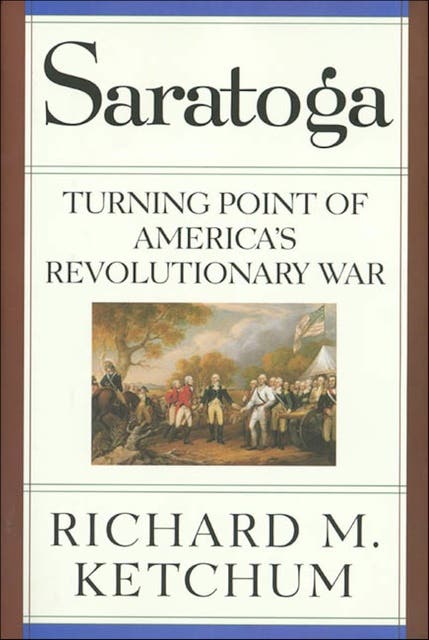 Saratoga: Turning Point of America's Revolutionary War – omslag til lydbogen af Richard M Ketchum
