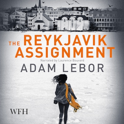 The Reykjavik Assignment – omslag til lydbogen af Adam LeBor