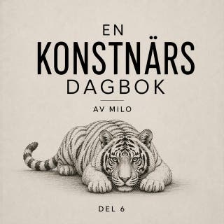 En konstnärs dagbok: del 6 – omslag till ljudboken av Milo