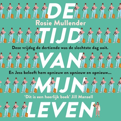 De tijd van mijn leven
