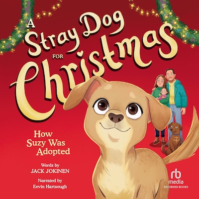 A Stray Dog for Christmas – omslag til lydbogen af Jack Jokinen