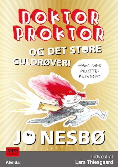 Doktor Proktor og det store guldrøveri (4) – omslag til lydbogen af Jo Nesbø