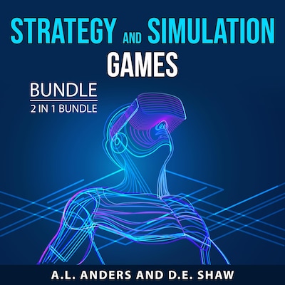 Strategy and Simulation Games Bundle, 2 in 1 Bundle: The Gamers Guide and Video Game Storytelling